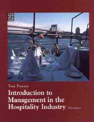 Introduction to Management in the Hospitality Industry