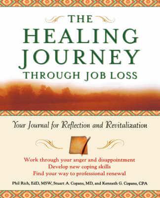 Healing Journey Through Job Loss