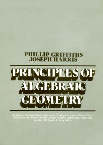 Principles of Algebraic Geometry