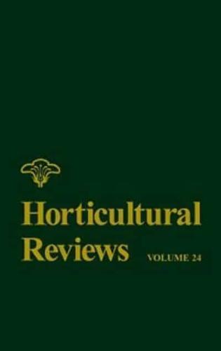 Horticultural Reviews. Vol. 24