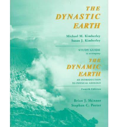 The Dynamic Earth Dynastic Earth Study Guide