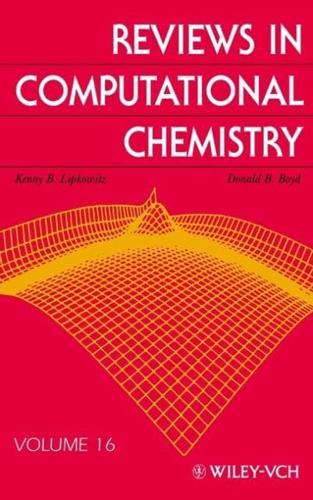 Reviews in Computational Chemistry. Vol. 16