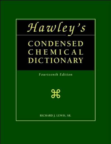 Hawley's Condensed Chemical Dictionary