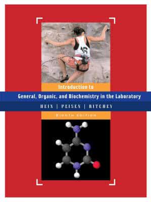 Laboratory Manual to Accompany Introduction to General Organic and Biochemisty, 8th Edition