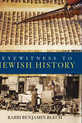 Eyewitness to Jewish History