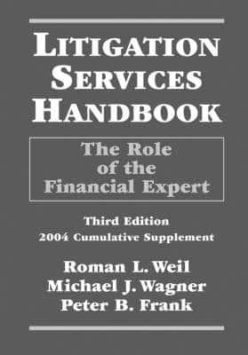 Litigation Services Handbook. 3rd Ed., 2004 Cumulative Supplement