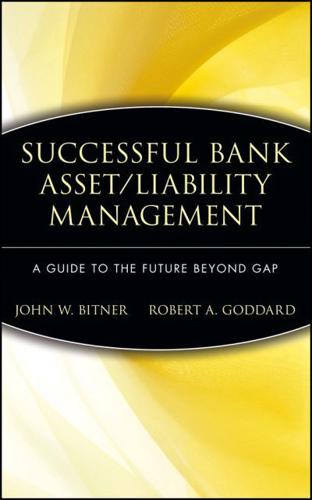 Successful Bank Asset/liability Management