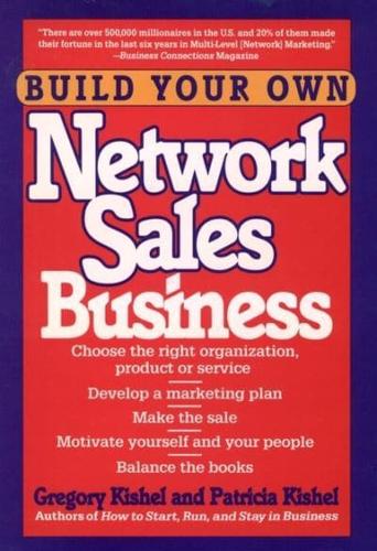 Build Your Own Network Sales Business