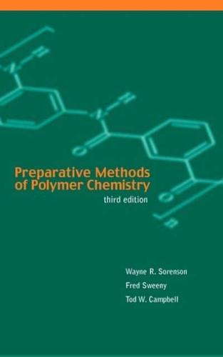 Preparative Methods of Polymer Chemistry