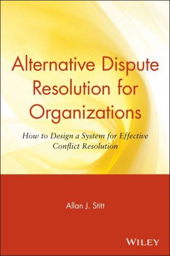 Alternative Dispute Resolution for Organizations