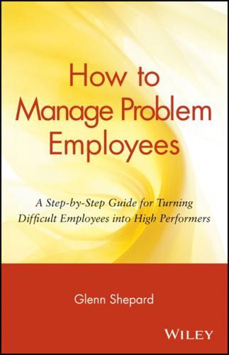 How to Manage Problem Employees