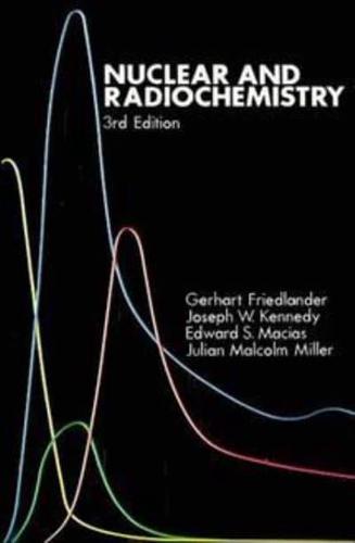 Nuclear and Radiochemistry