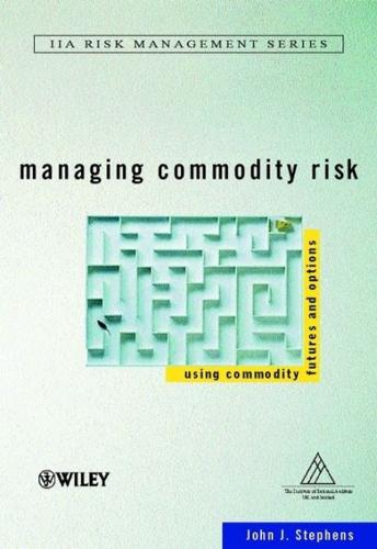 Managing Commodity Risk