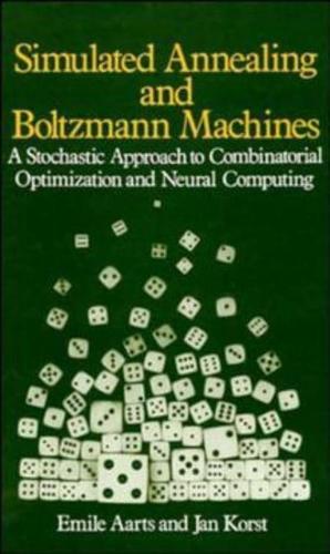 Simulated Annealing and Boltzmann Machines