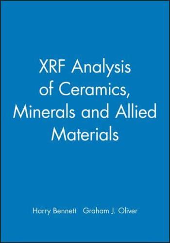 XRF Analysis of Ceramics, Minerals and Allied Materials