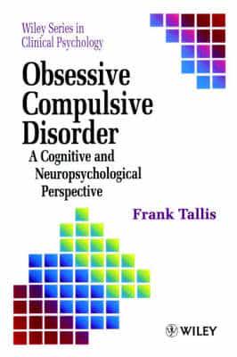 Obsessive Compulsive Disorder