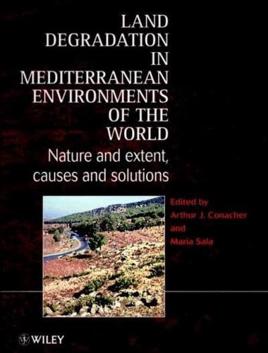 Land Degradation in Mediterranean Environments of the World