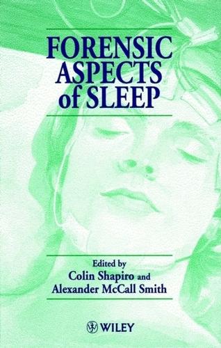 Forensic Aspects of Sleep