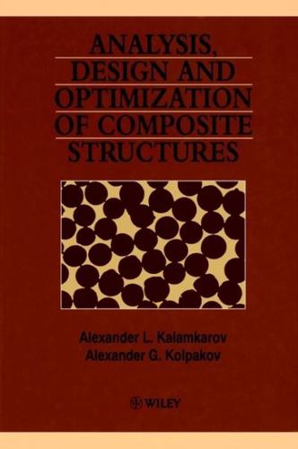 Analysis, Design and Optimization of Composite Structures