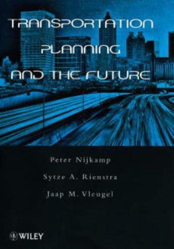 Transportation Planning and the Future