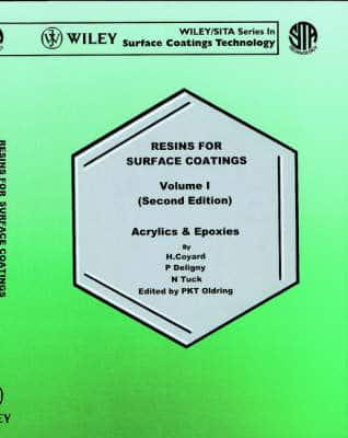 Resins for Surface Coatings. Vol. 1 Acrylics & Epoxies