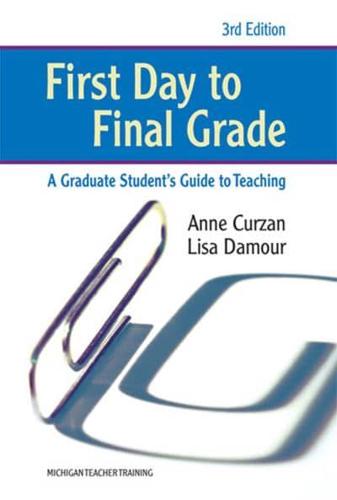 First Day to Final Grade, Third Edition