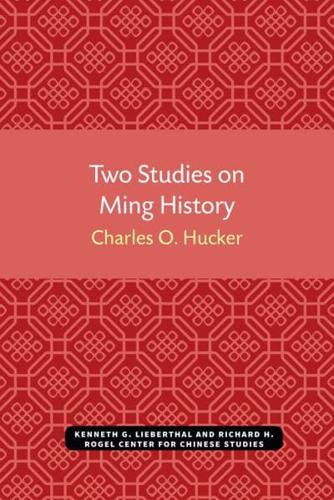 Two Studies on Ming History