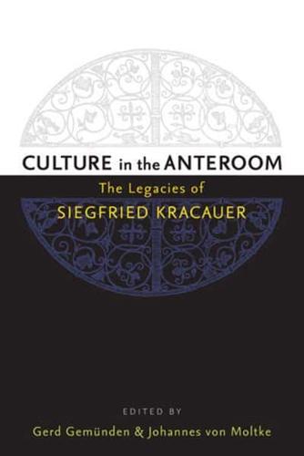 Culture in the Anteroom