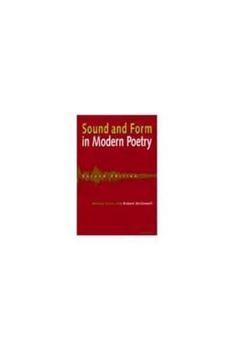 Sound and Form in Modern Poetry