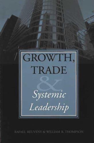 Growth, Trade & Systemic Leadership