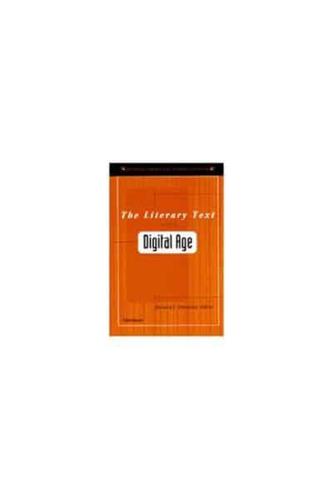 The Literary Text in the Digital Age