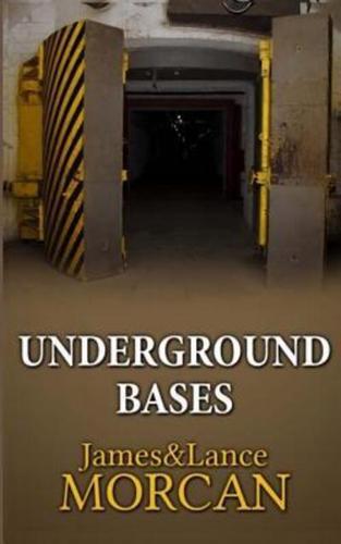 Underground Bases