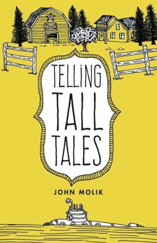 Telling Tall Tales