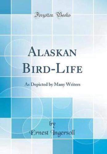 Alaskan Bird-Life