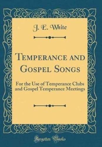 Temperance and Gospel Songs