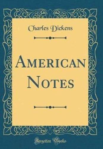 American Notes (Classic Reprint)