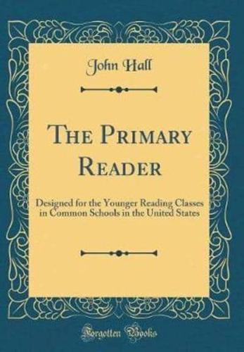 The Primary Reader