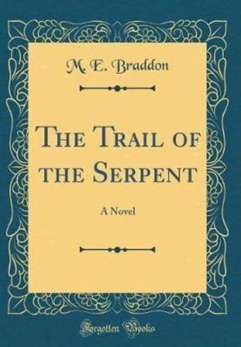 The Trail of the Serpent