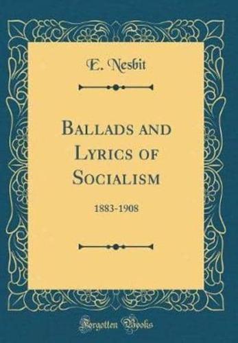 Ballads and Lyrics of Socialism