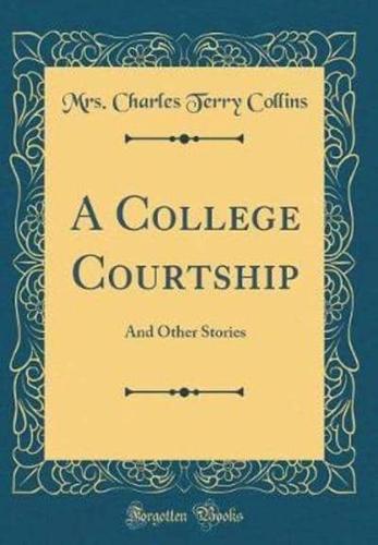 A College Courtship