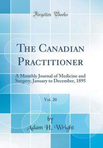 The Canadian Practitioner, Vol. 20