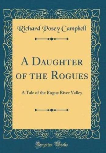 A Daughter of the Rogues