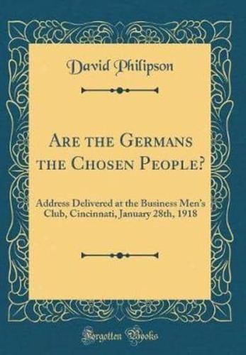Are the Germans the Chosen People?