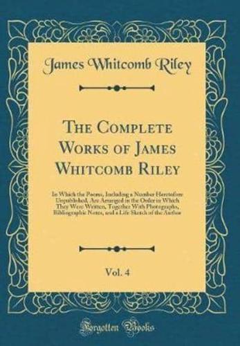 The Complete Works of James Whitcomb Riley, Vol. 4