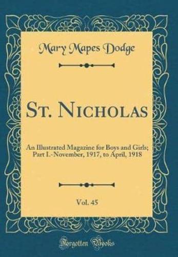St. Nicholas, Vol. 45
