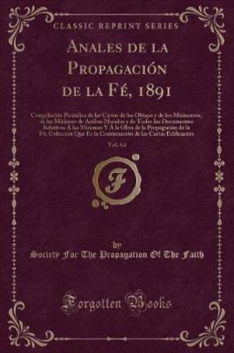 Anales De La Propagacion De La Fe, 1891, Vol. 64