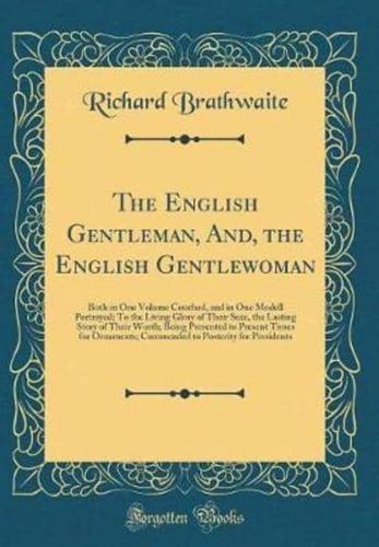 The English Gentleman, And, the English Gentlewoman