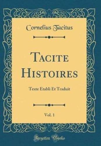 Tacite Histoires, Vol. 1