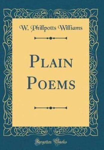 Plain Poems (Classic Reprint)