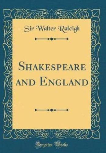 Shakespeare and England (Classic Reprint)